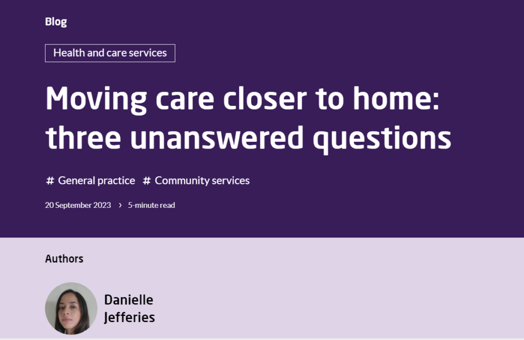 Moving care closer to home: blog