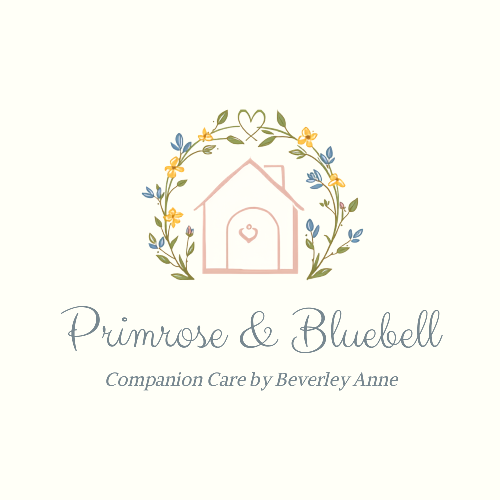An icon of a house surrounded by flowers, accompanied by the name 'Primrose & Bluebell Companion Care by Beverley Anne'.