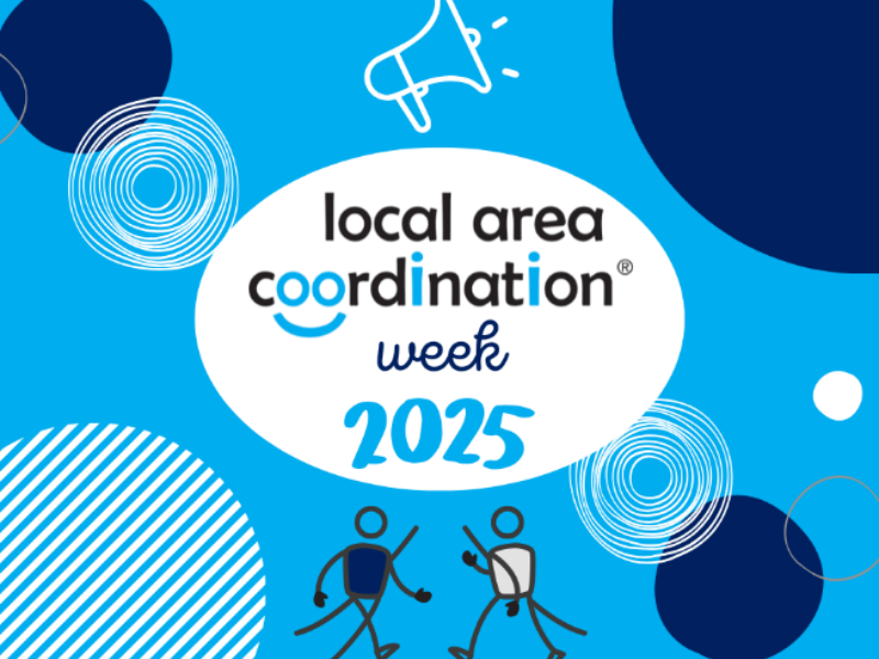 Local Area Coordination Week 2025 flyer