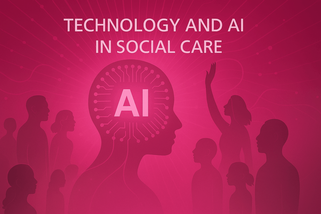 Technology and AI in social care