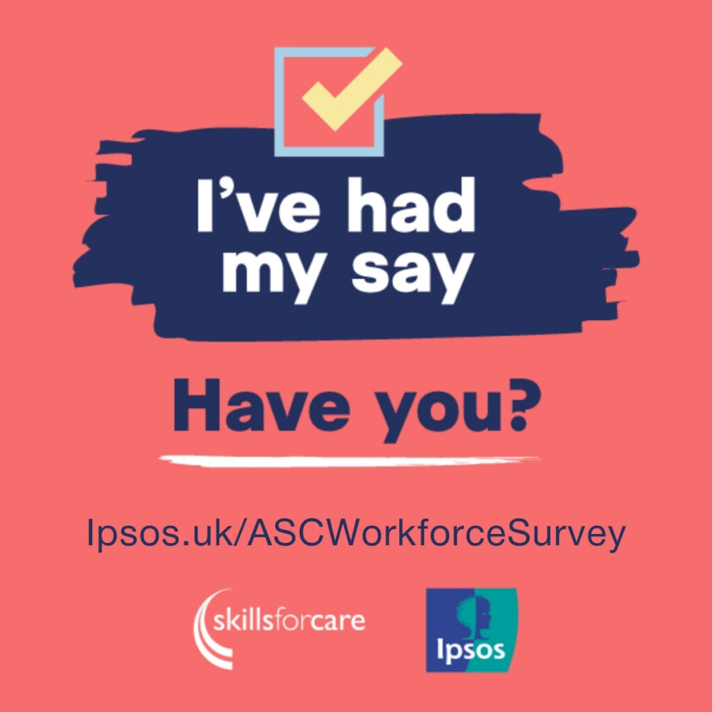 A promotional flyer for the adult social care workforce survey